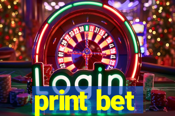 print bet